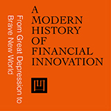 现代金融创新史：从大萧条到美丽新世界 辛乔利 编